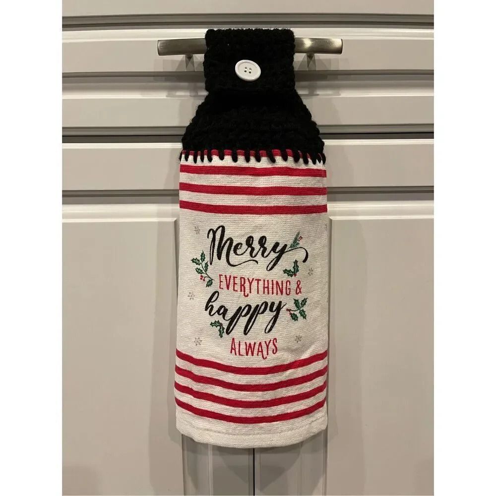 Crochet Top Kitchen Towel- Merry Everything & Happy Always